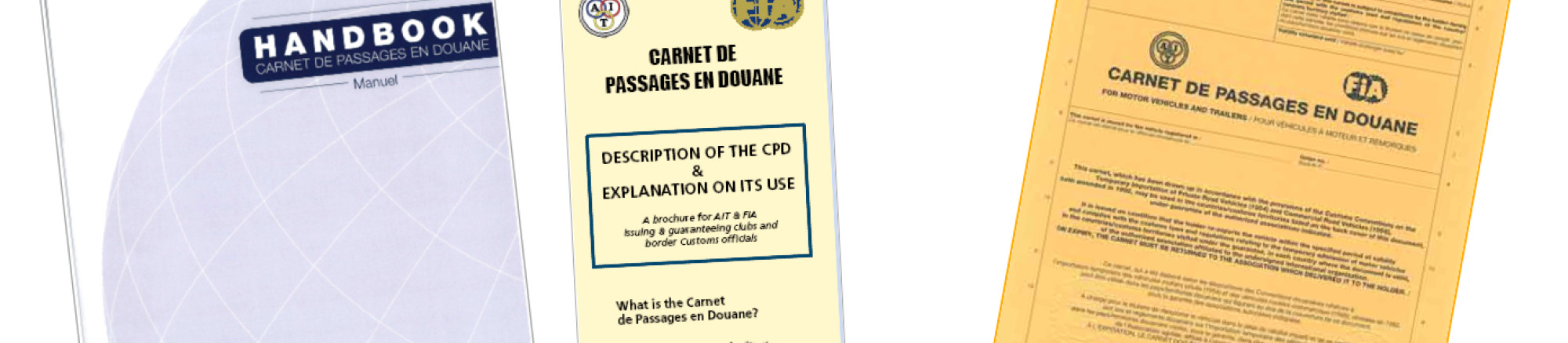 Carnet de Passage en Douane Carnet de Passage en Douane
