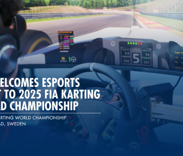 FIA welcomes Esports to 2025 FIA Karting World Championship to promote grassroots motor sport