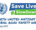 FIA, Mobility, Global Road Safety Week, UN, Slow Down